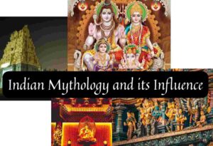 Indian mythology and its influence