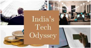 India's Tech Odyssey