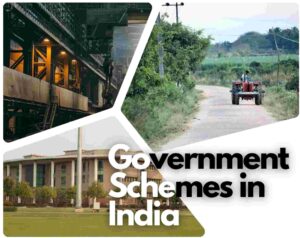 Government Schemes in India